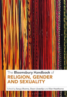 Front cover_The Bloomsbury Handbook of Religion, Gender and Sexuality