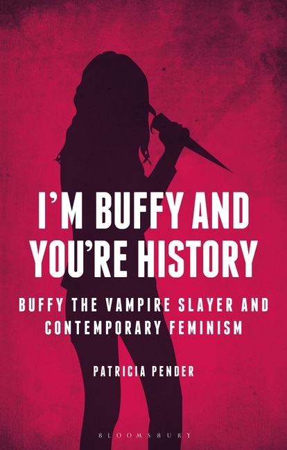 Couverture_I'm Buffy and You're History