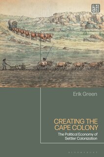 Couverture_Creating the Cape Colony