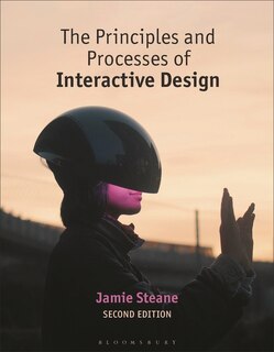 Front cover_The Principles and Processes of Interactive Design