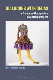 Front cover_Dialogues with Degas