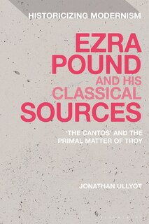 Couverture_Ezra Pound and His Classical Sources