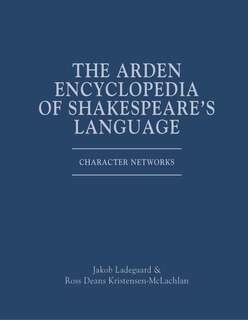 Front cover_The Arden Encyclopedia of Shakespeare's Language