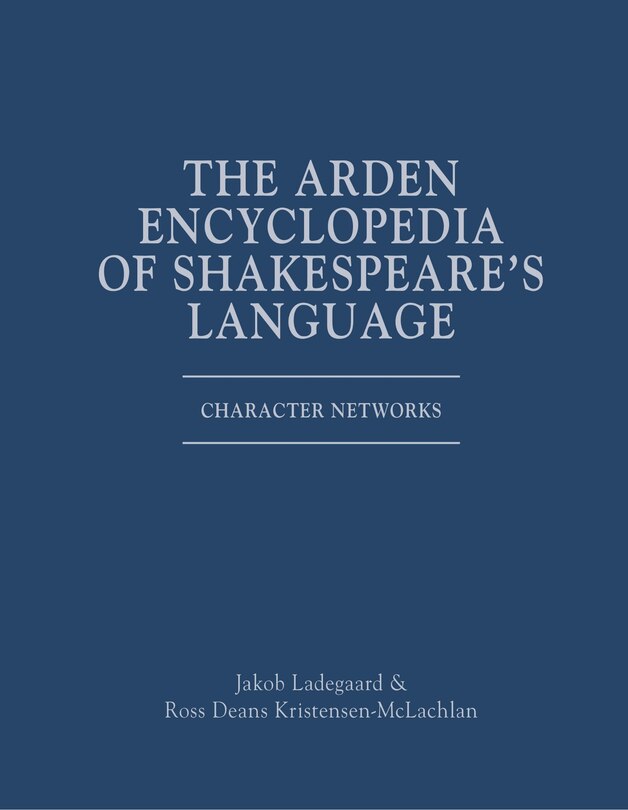 Front cover_The Arden Encyclopedia of Shakespeare's Language