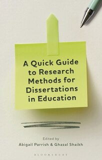 Couverture_A Quick Guide to Research Methods for Dissertations in Education