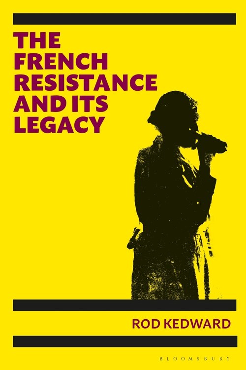 Front cover_The French Resistance And Its Legacy