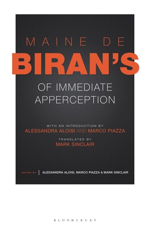 Front cover_Maine de Biran's 'Of Immediate Apperception'