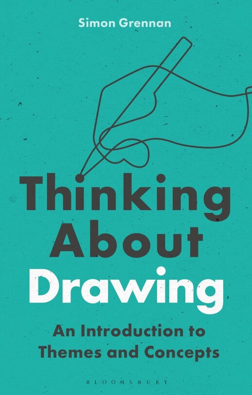 Front cover_Thinking About Drawing