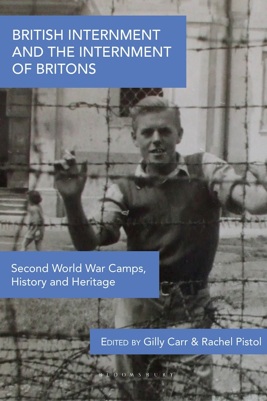 Front cover_British Internment and the Internment of Britons