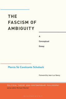 Front cover_The Fascism of Ambiguity