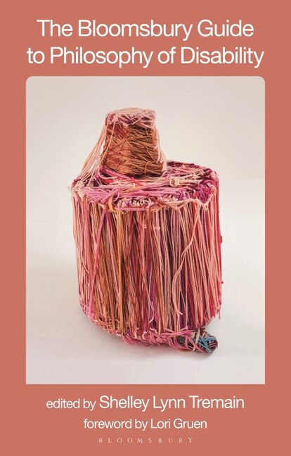 Front cover_The Bloomsbury Guide to Philosophy of Disability