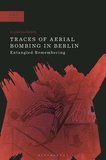Front cover_Traces of Aerial Bombing in Berlin