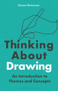 Front cover_Thinking About Drawing