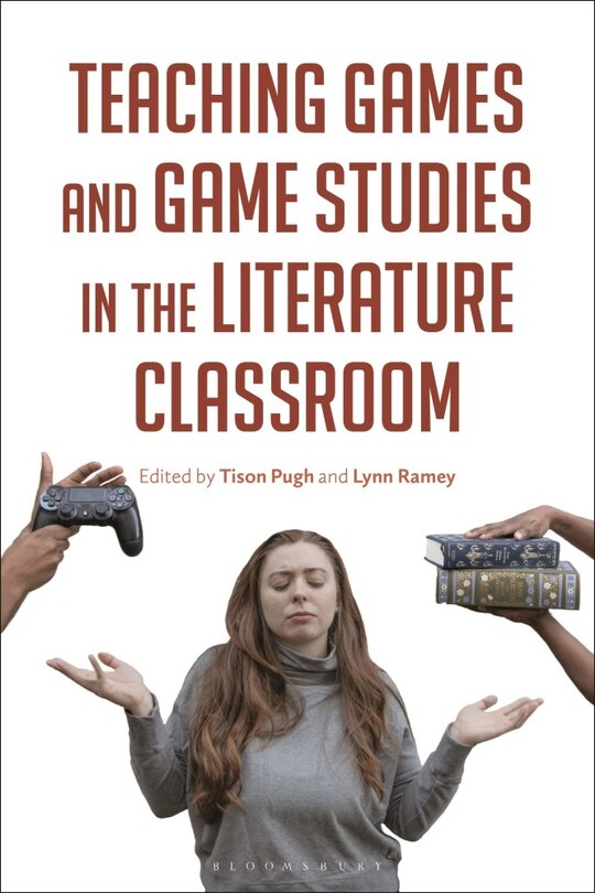 Couverture_Teaching Games And Game Studies In The Literature Classroom