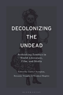 Front cover_Decolonizing the Undead