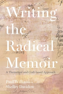 Couverture_Writing the Radical Memoir