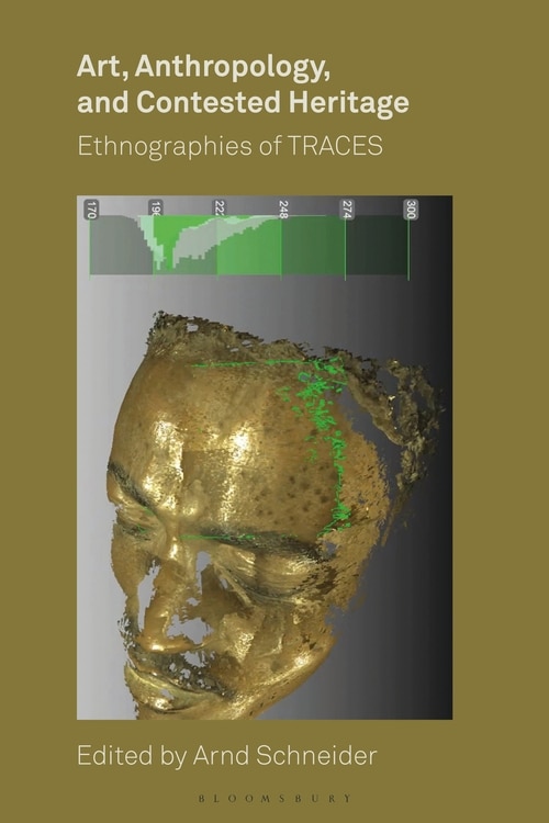 Front cover_Art, Anthropology, And Contested Heritage