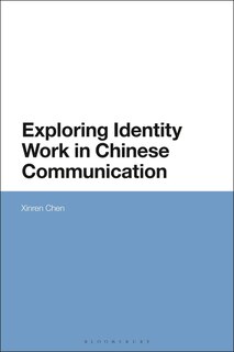 Couverture_Exploring Identity Work in Chinese Communication
