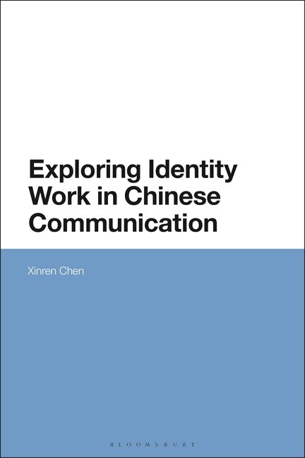 Couverture_Exploring Identity Work in Chinese Communication