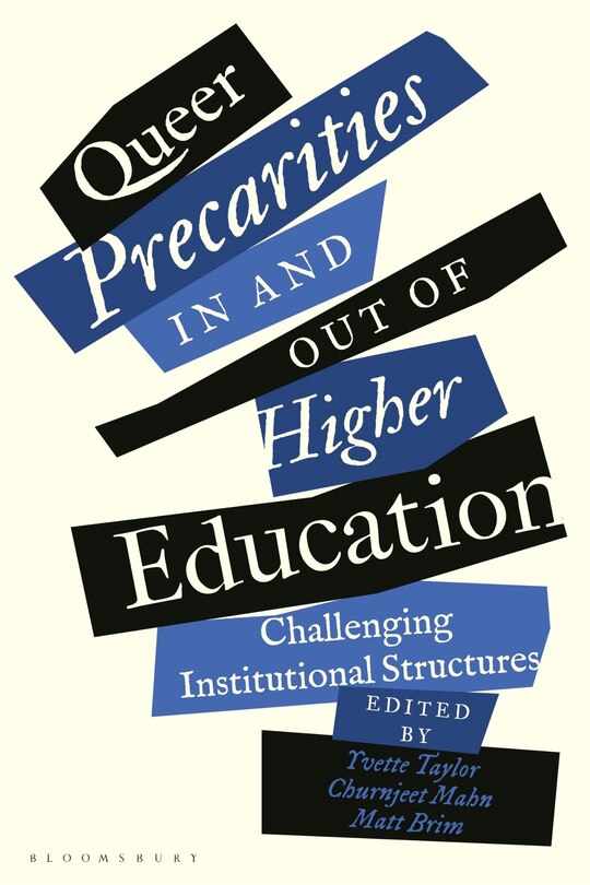 Front cover_Queer Precarities in and out of Higher Education