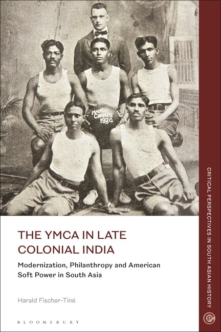Front cover_The YMCA in Late Colonial India