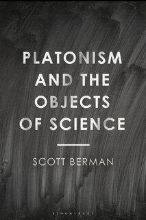 Couverture_Platonism And The Objects Of Science