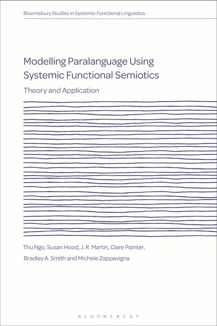 Front cover_Modelling Paralanguage Using Systemic Functional Semiotics