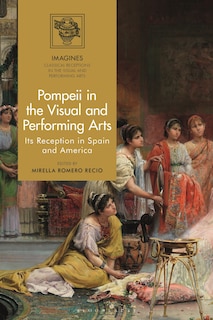 Couverture_Pompeii in the Visual and Performing Arts