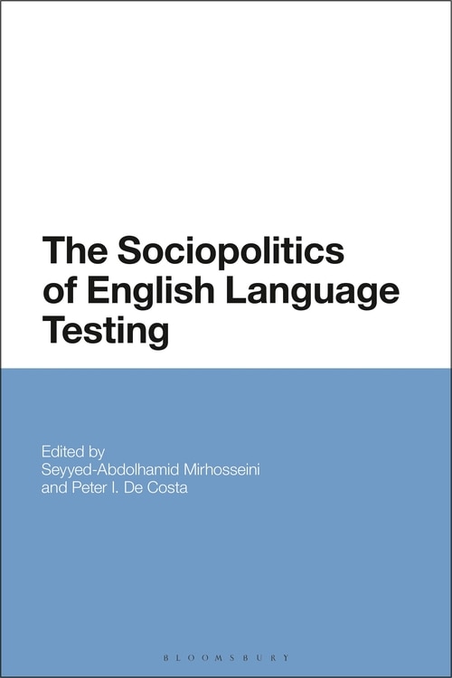 Front cover_The Sociopolitics Of English Language Testing