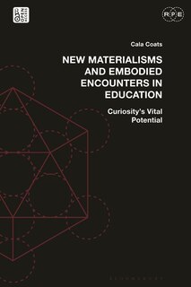Front cover_New Materialisms and Embodied Encounters in Education