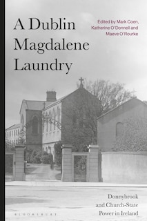 Front cover_A Dublin Magdalene Laundry