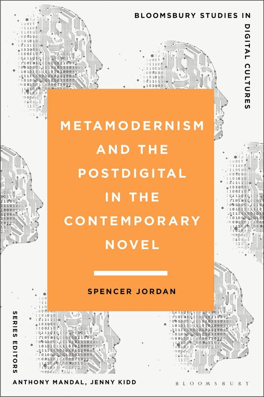 Front cover_Metamodernism and the Postdigital in the Contemporary Novel