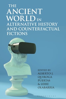 Couverture_The Ancient World in Alternative History and Counterfactual Fictions