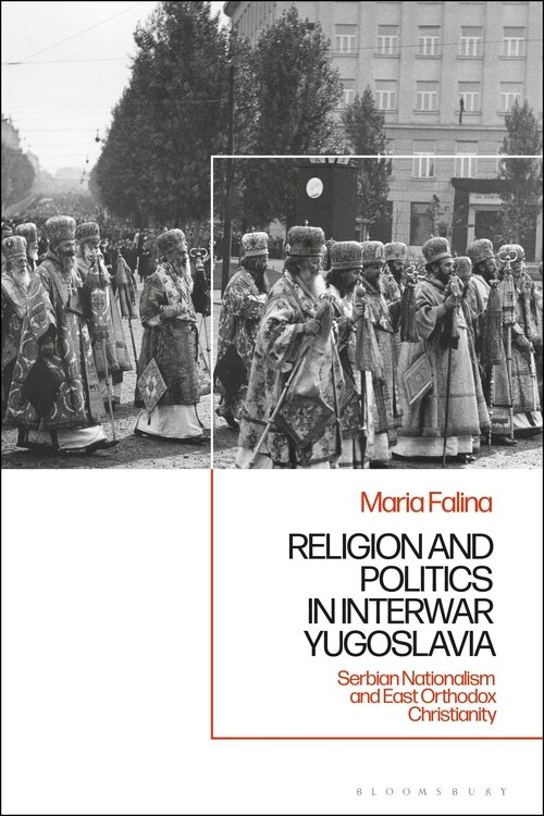 Couverture_Religion And Politics In Interwar Yugoslavia