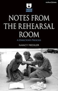 Front cover_Notes from the Rehearsal Room