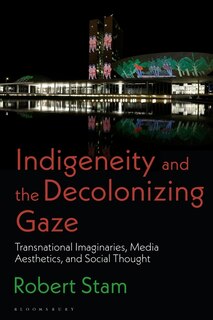 Couverture_Indigeneity and the Decolonizing Gaze