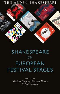 Front cover_Shakespeare on European Festival Stages