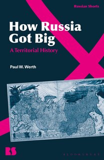 Couverture_How Russia Got Big