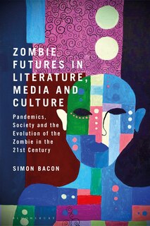 Couverture_Zombie Futures in Literature, Media and Culture