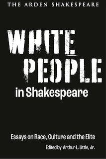 Front cover_White People In Shakespeare