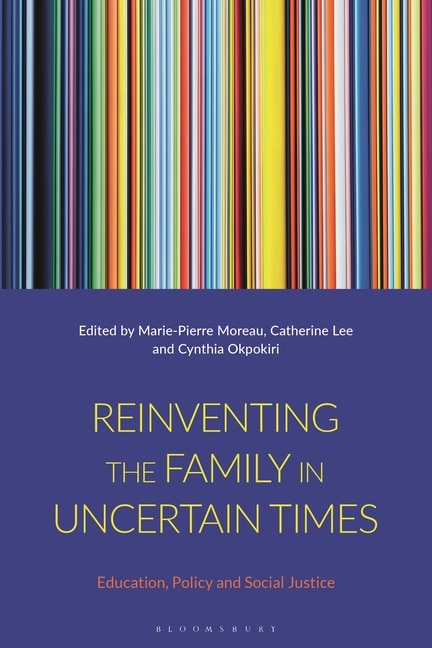 Front cover_Reinventing the Family in Uncertain Times