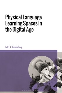 Front cover_Physical Language Learning Spaces in the Digital Age
