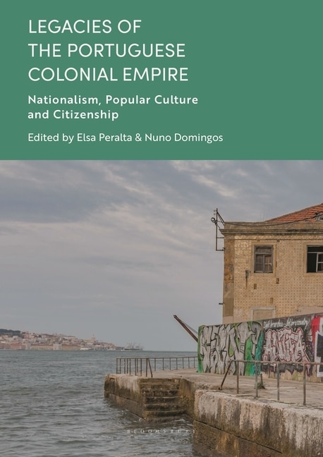 Couverture_Legacies of the Portuguese Colonial Empire