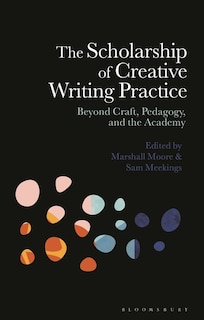 Front cover_The Scholarship of Creative Writing Practice