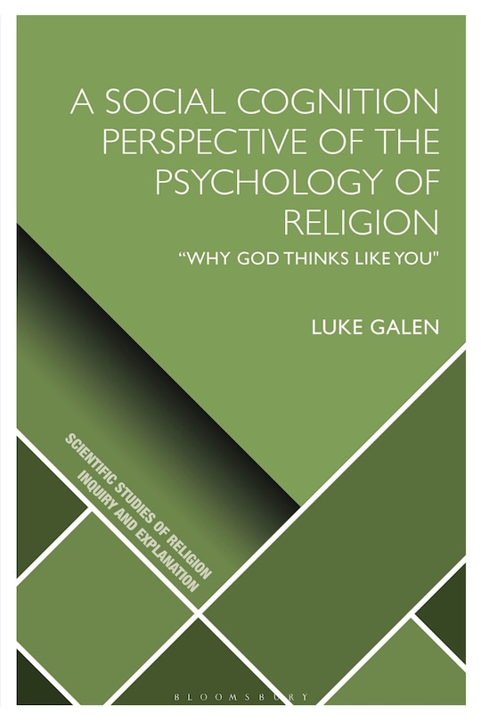 Front cover_A Social Cognition Perspective of the Psychology of Religion