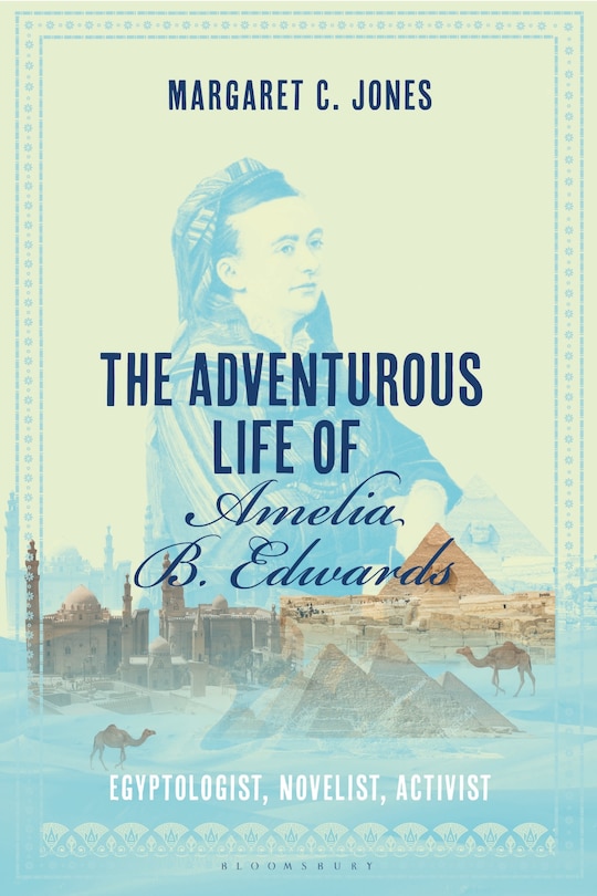 Front cover_The Adventurous Life of Amelia B. Edwards