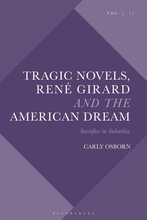 Front cover_Tragic Novels, Rene Girard And The American Dream