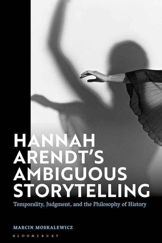 Couverture_Hannah Arendt's Ambiguous Storytelling