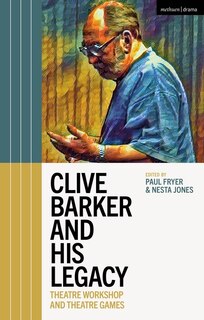 Front cover_Clive Barker and His Legacy