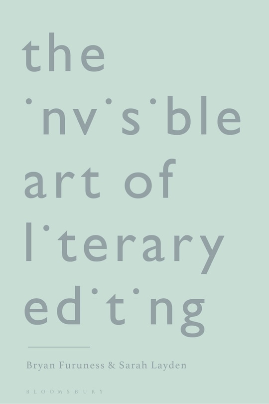 Couverture_The Invisible Art of Literary Editing